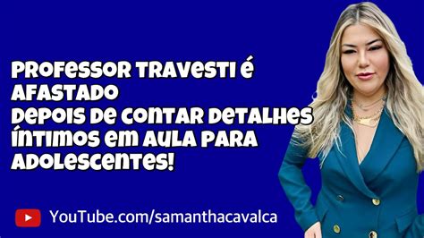 garota de programa assis|Professor é afastado depois de contar suposta experiência como。